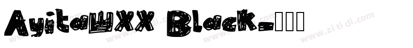 AyitaWXX Black字体转换
